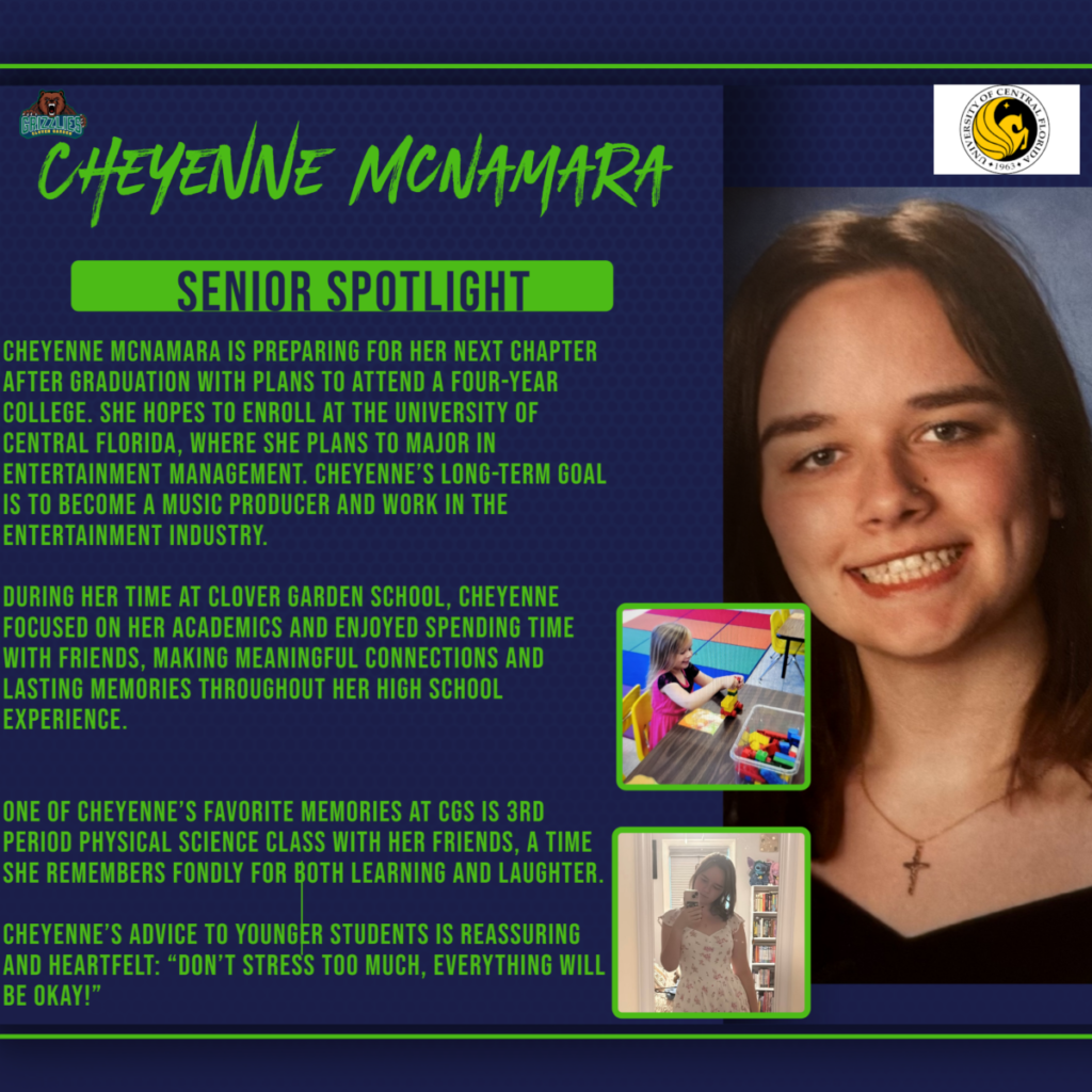 Senior Spotlight graphic featuring Cheyenne McNamara with her portrait, school branding, and text highlighting her plans to attend the University of Central Florida to study Entertainment Management, favorite high school memories, and advice to younger students.