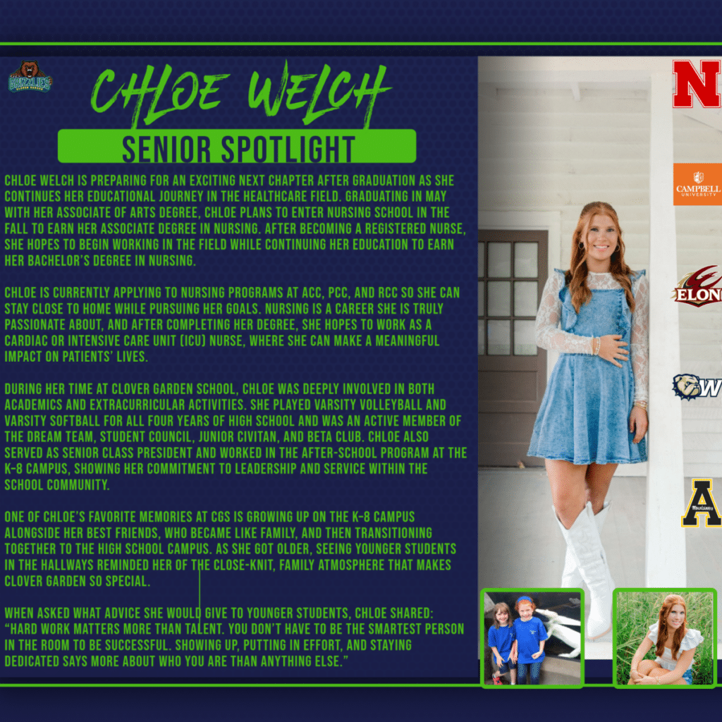 Senior Spotlight graphic for Chloe Welch highlighting her plans to pursue nursing, her leadership and extracurricular involvement, and a photo of her standing in a blue dress with smaller images showing her growth throughout her time at Clover Garden School.