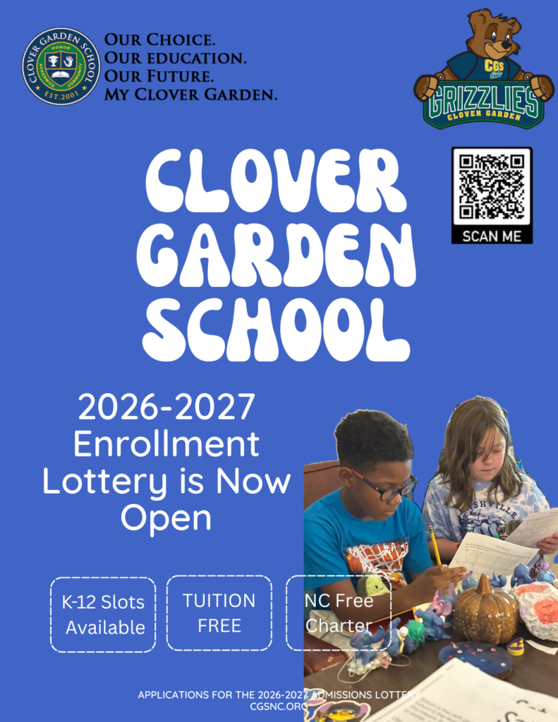 Blue flyer announcing Clover Garden School’s 2026–2027 enrollment lottery is open, with K–12 tuition-free NC charter information and students working together in a classroom.