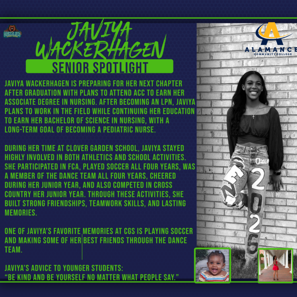 Senior Spotlight for Javiya Wackerhagen with her photo, nursing plans at Alamance Community College, and involvement in soccer and dance at Clover Garden School.