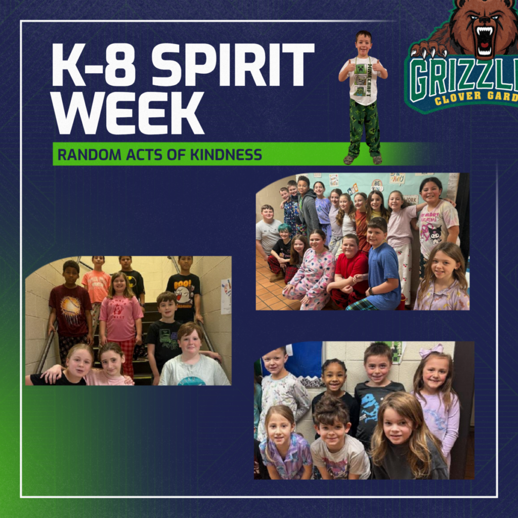Graphic promoting K-8 Spirit Week Random Acts of Kindness featuring a blue and green school-themed background with Grizzlies logo and multiple photos of elementary and middle school students in pajamas smiling and posing together during pajama day activities.