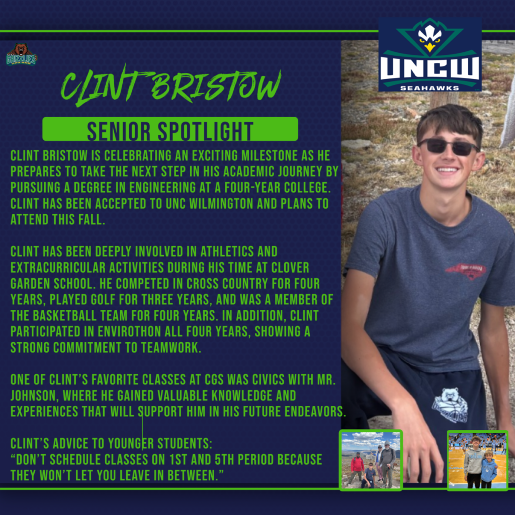 Senior Spotlight graphic for Clint Bristow featuring a photo of him smiling outdoors, the UNCW logo, and text about his plans to study engineering, school activities, favorite class, and advice to younger students.