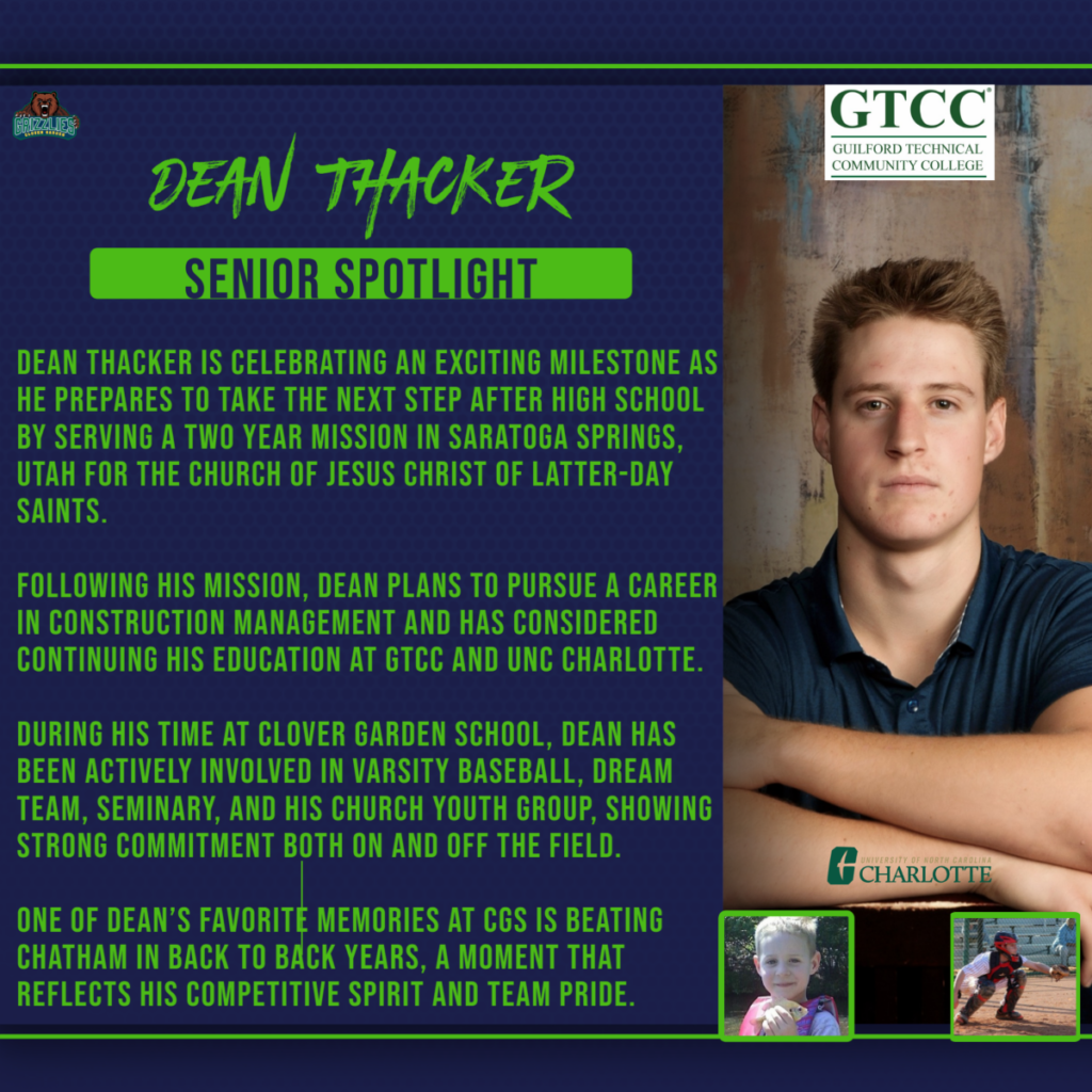 Senior Spotlight graphic featuring Dean Thacker, highlighting his plans to serve a two year mission in Utah and pursue a career in Construction Management. His portrait is shown alongside GTCC and UNC Charlotte logos, with mentions of his activities and favorite CGS memory.