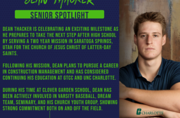 Senior Spotlight graphic featuring Dean Thacker, highlighting his plans to serve a two year mission in Utah and pursue a career in Construction Management. His portrait is shown alongside GTCC and UNC Charlotte logos, with mentions of his activities and favorite CGS memory.