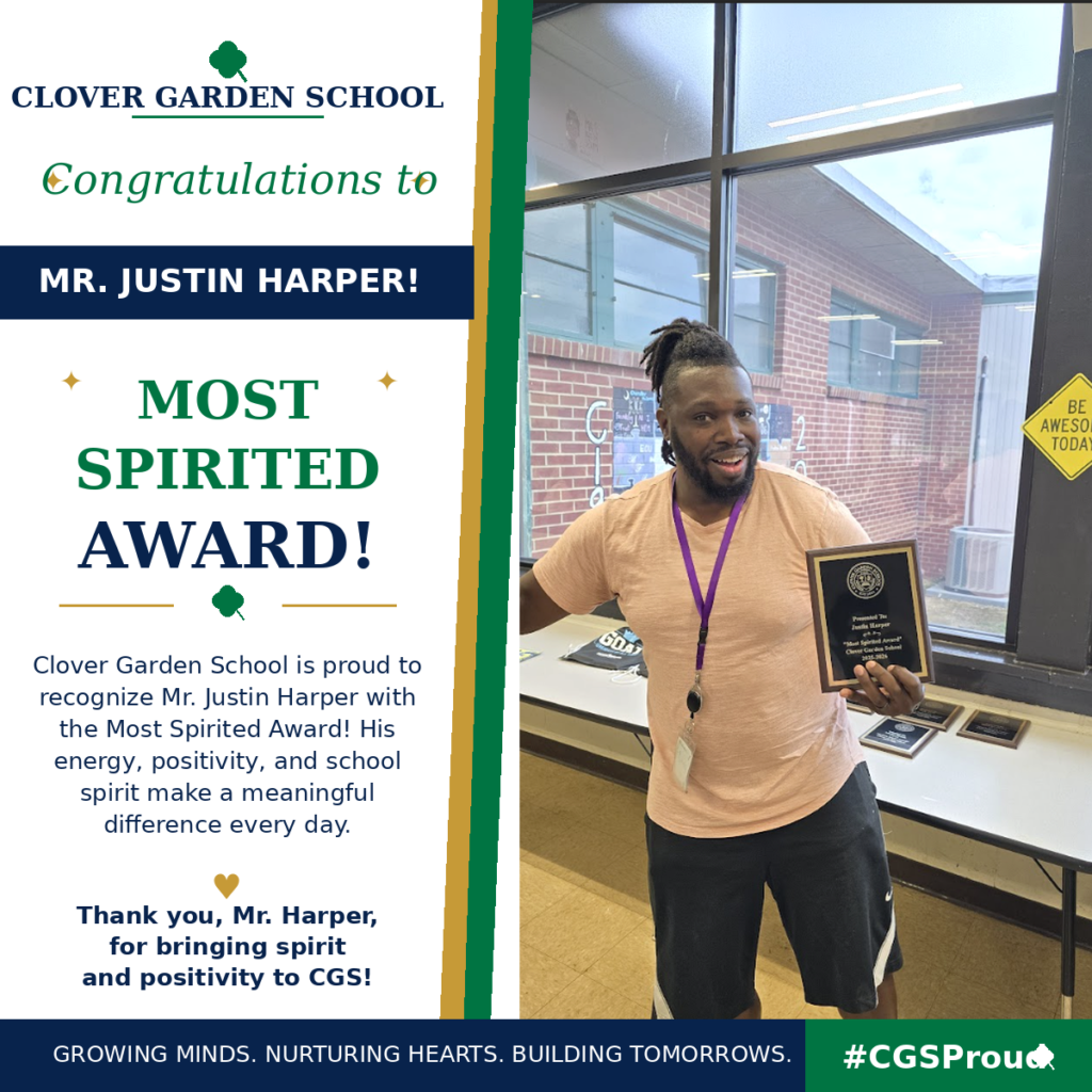 Mr. Justin Harper smiles while holding his CGS Most Spirited Award.