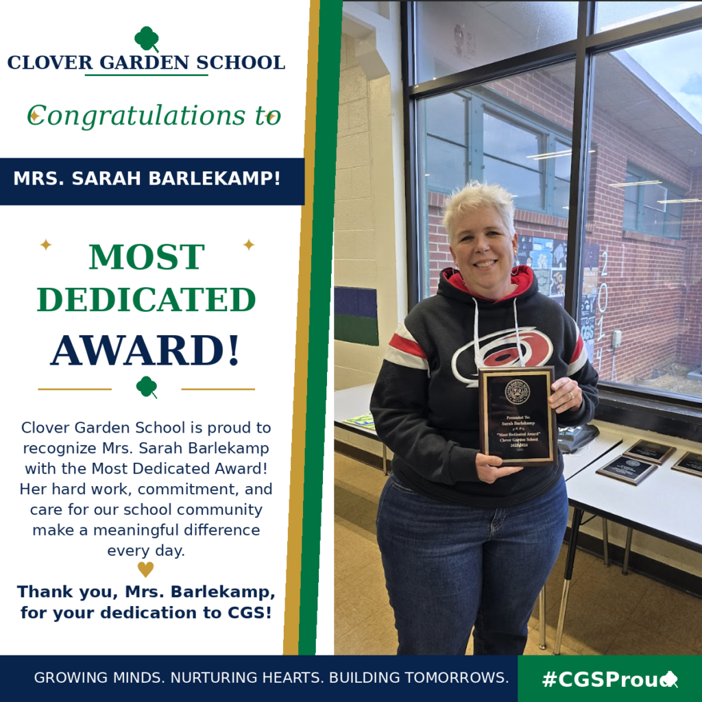 Mrs. Sarah Barlekamp smiles while holding her CGS Most Dedicated Award.