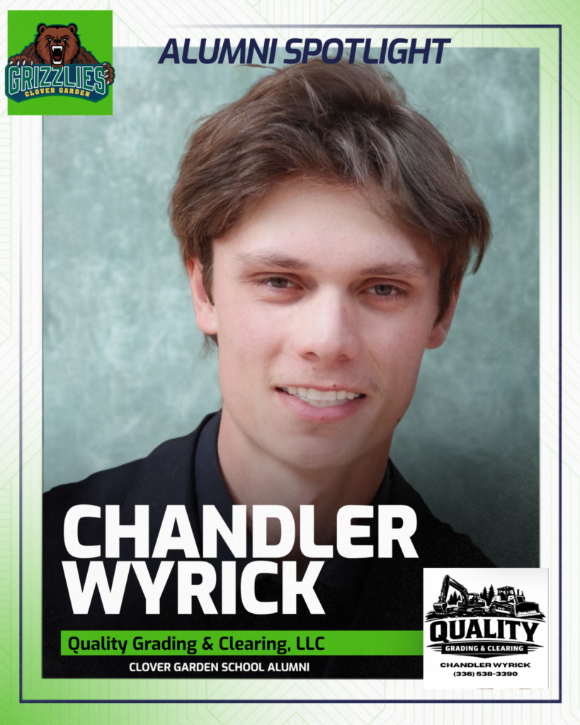 Portrait of a young man in a black suit with the heading “Alumni Spotlight,” labeled Chandler Wyrick of Quality Grading & Clearing, LLC, with Clover Garden School branding and a company logo.
