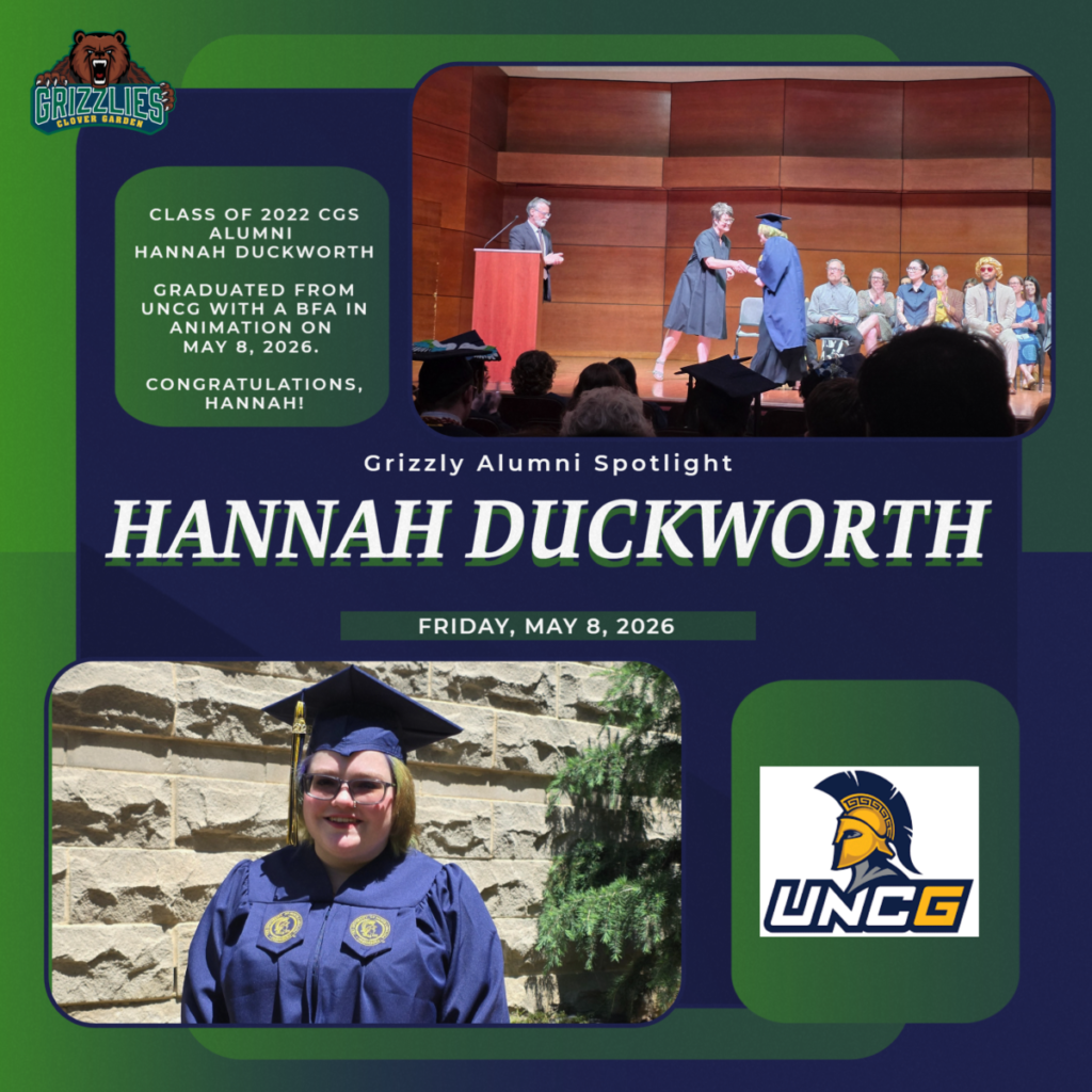 Graphic celebrating CGS alum Hannah Duckworth graduating from UNCG with a BFA in Animation in May 2026, featuring graduation photos and UNCG logo.