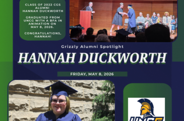 Graphic celebrating CGS alum Hannah Duckworth graduating from UNCG with a BFA in Animation in May 2026, featuring graduation photos and UNCG logo.