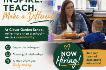 Promotional graphic for Clover Garden School featuring a teacher working one-on-one with a young student in a classroom. The graphic includes the phrases "Inspire. Teach. Make a Difference." and "Now Hiring!" with a call to apply for teaching positions at Clover Garden School.