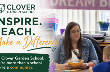 Clover Garden School recruitment graphic featuring a teacher working with a student in a classroom. Text reads, “Inspire. Teach. Make a Difference. At Clover Garden School, we’re more than a school—we’re a community.”