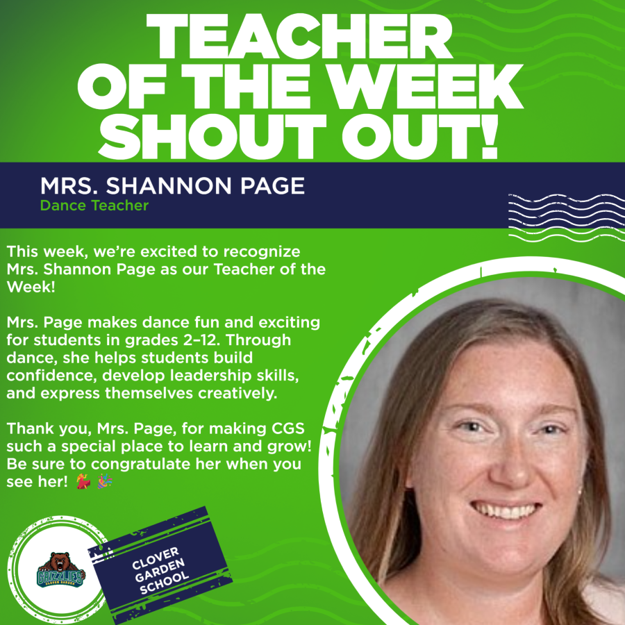 Green and navy Teacher of the Week graphic honoring Mrs. Shannon Page, Dance Teacher at Clover Garden School. The graphic features her smiling portrait and recognizes her for making dance fun and exciting for students in grades 2–12 while helping them build confidence, leadership skills, and creative expression.