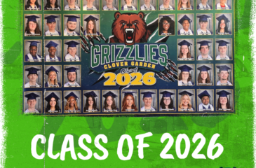 Green Clover Garden School graphic featuring the Class of 2026 senior banner with graduates’ portraits surrounding the Grizzlies mascot. Text reads, “Once a Grizzly, always a Grizzly!” and “Our senior banner is up!”