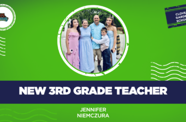 Welcome graphic introducing Jennifer Niemczura as Clover Garden School’s new third grade teacher, featuring a group photo and the CGS logo.
