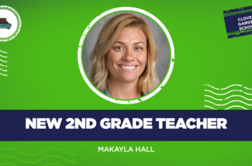 Graphic featuring Makayla Hall’s portrait and introducing her as Clover Garden School’s new second grade teacher.